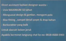 Dicari assistant fashion designer wanita