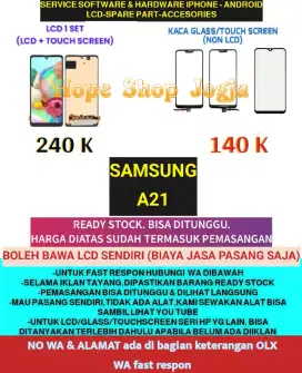 Service HP-Baterai/Touchscreen-LCD Samsung A21