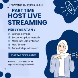 Dicari Part Time Host Live Streaming