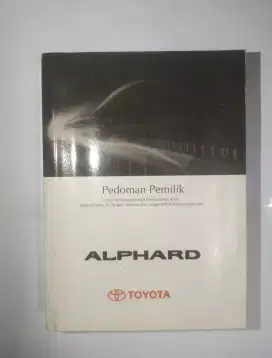 jual buku pedoman pemilik , manual alphard gen 2 2014