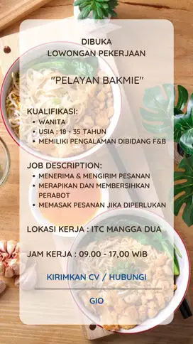 Lowongan pekerjaan Pelayan Toko Waitress Bakmi Ayam ITC MANGGA DUA