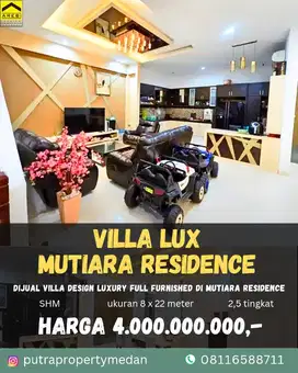 DIJUAL VILLA MEWAH TERAWAT DALAM KOMPLEK MUTIARA RESIDENCE