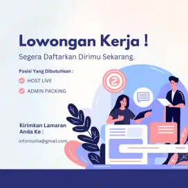 Lowongan Kerja Host Live dan Admin Packing