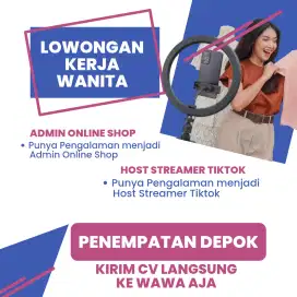 [KHUSUS WANITA] LOWONGAN ADMIN ONLINE SHOP DAN HOST STREAMING