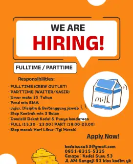 Fulltime & Parttime Sore - Malam Kedai Susu