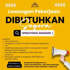 Dicari Operasional Manager & Team Leader untuk Perusahaan F&B