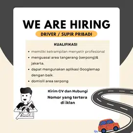 LOKER DRIVER / SOPIR PRIBADI SERPONG