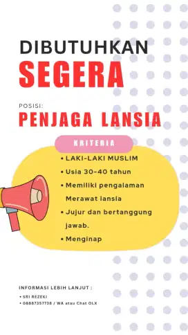 DICARI PENJAGA ORANG TUA