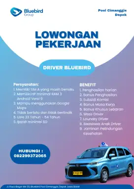 LOWONGAN PEKERJAAN DRIVER TAXI BLUEBIRD POOL CIMANGGIS