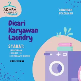 Dicari Karyawan Laundry