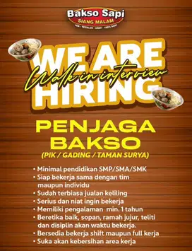 LOWONGAN KERJA : PENJAGA BAKSO, WAITERS, ADMIN HOST