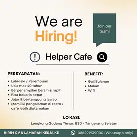 Lowongan Kerja Helper Cafe di BSD, Tangerang Selatan, Tangsel