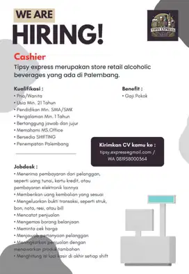 LOWONGAN CASHIER UNTUK PRIA DI TOKO MINUMAN BERALKOHOL