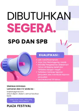 DIBUTUHKAN SEGERA SPG/SPB PLAZA FESTIVAL