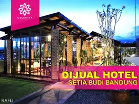 HOTEL BINTANG 3 DI SETIABUDI, DAGO, LEMBANG, BANDUNG UTARA, PASTEUR