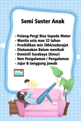 Dicari Semi Suster Pulang Pergi Umur Max 32 (Tidak Menginap)