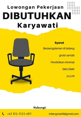 DIBUTUHKAN KARYAWATI BERPENGALAMAN DALAM BIDANG SEPATU GROSIR