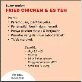 LOKER JUALAN ES TEH & FRIED CHICKEN