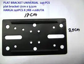 PLAT BRACKET UNIVERSAL