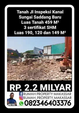 Tanah Jl Inspeksi Kanal Sungai Saddang Baru LT 459 M² 3 sertifikat