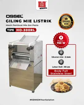 Mesin Giling Mie Listrik Body Stainless Steel Lebar Roll 30 cm OSSEL