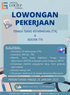 Lowongan pekerjaan buat Tenaga Teknis Kefarmasian dan Asisten TTK