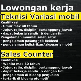 Lowongan kerja: sales counter & teknisi variasi mobil