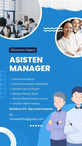 Assistant Manager Needed