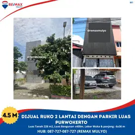 Dijual Ruko 2 Lantai Dengan Parkir Luas