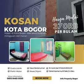 KOSAN BOGOR KOTA MURAH DEKAT STASIUN, CIOMAS, GUNUNG BATU, RSUD RSMM