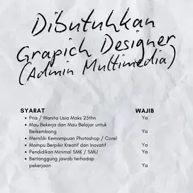 Dibutuhkan Grapich Designer / Admin Multimedia