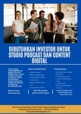 Dibutuhkan Investor untuk rumah produksi podcast dan digital konten