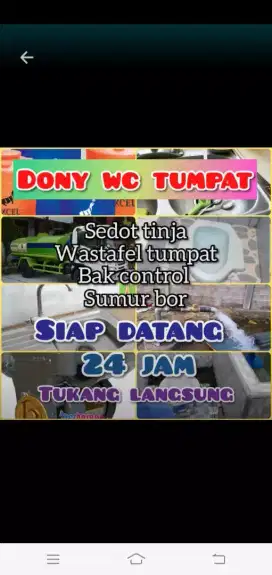 Wc Tumpat Sedot Wc penuh Saluran air sumbat Westafel mampet sumur bor