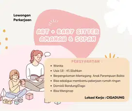 DIBUTUHKAN BABY SITTER (PENGASUH ANAK) + ART AMANAH DAN SOPAN