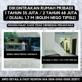 DIKONTRAKAN 1 tahun 35 jt / 2 tahun 68 jt. Bendul Merisi Permai