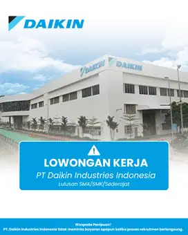 Lowongan Kerja di PT. Daikin Periode 2025