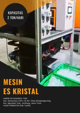 MESIN ES KRISTAL KAPASITAS 2000 KG PER HARI