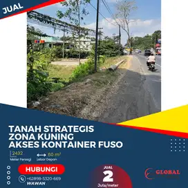 TANAH STRATEGIS ZONA KUNING AKSES KONTAINER FUSO