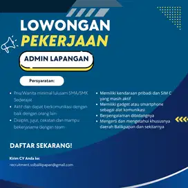 Dibutuhkan Admin Lapangan