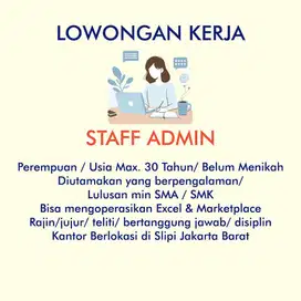 Dibutuhkan segera LOWONGAN Staff Admin Di Jakarta Barat