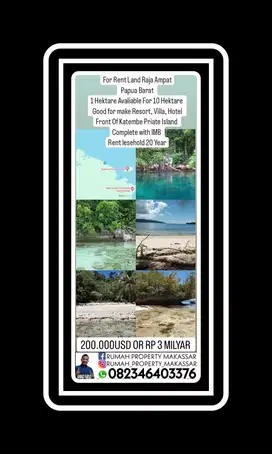 For Rent Land Raja Ampat Papua Barat  1 Hektare Avaliable For 10 Hekta