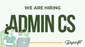 DIBUTUHKAN ADMIN CUSTOMER SERVICE / LOWONGAN KERJA LOKER