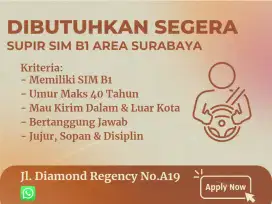 DICARI SUPIR SIM B1 AREA SURABAYA