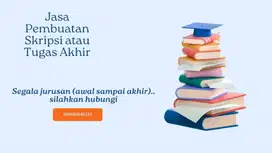 Jasa Pembuatan Tugas Akhir dan Skripsi