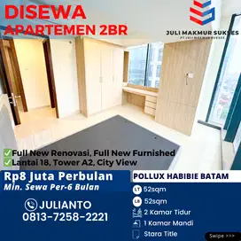 Disewa Apartemen 2BR Full New Renovasi di Pollux Habibie Batam Center