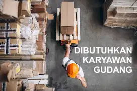 DIBUTUHKAN KARYAWAN GUDANG LAKI LAKI