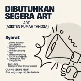 DIBUTUHKAN SEGERA ART (ASISTEN RUMAH TANGGA) DI YOGYAKARTA