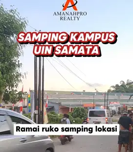 KAPLING RUKO GIGIT JALAN POROS DI SAMPING KAMPUS UIN SAMATA