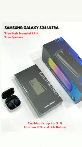 Samsung galaxy S24 ultra 12/256 free buds fe bisa cicilan