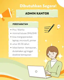 dibutuhkan admin kantor